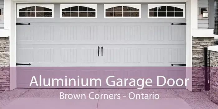 Aluminium Garage Door Brown Corners - Ontario