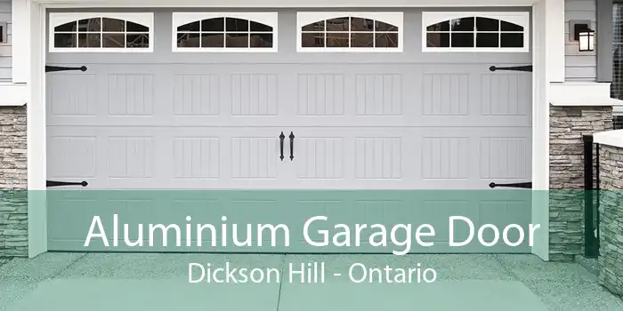 Aluminium Garage Door Dickson Hill - Ontario
