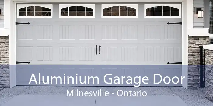 Aluminium Garage Door Milnesville - Ontario