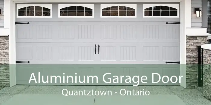 Aluminium Garage Door Quantztown - Ontario