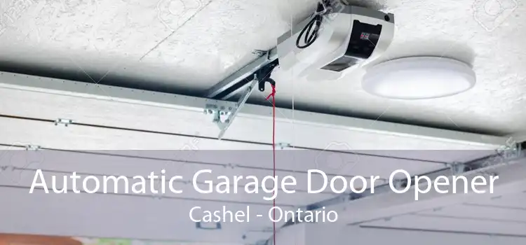 Automatic Garage Door Opener Cashel - Ontario