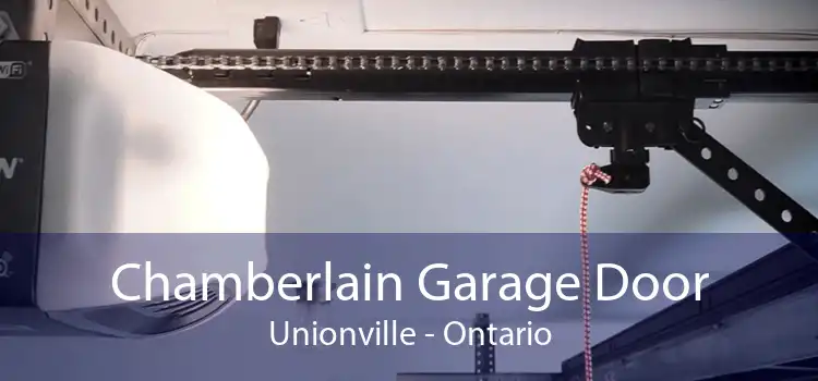 Chamberlain Garage Door Unionville - Ontario