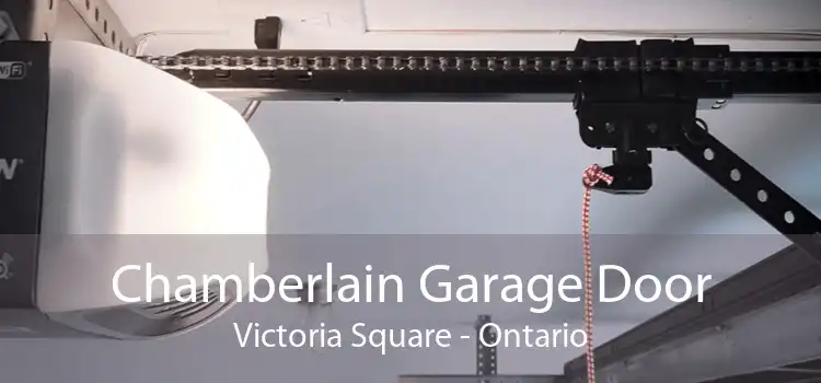 Chamberlain Garage Door Victoria Square - Ontario