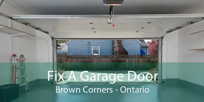Fix A Garage Door Brown Corners - Ontario