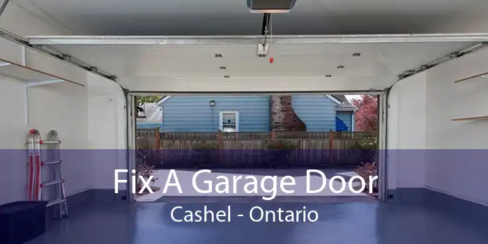 Fix A Garage Door Cashel - Ontario