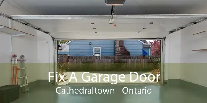 Fix A Garage Door Cathedraltown - Ontario