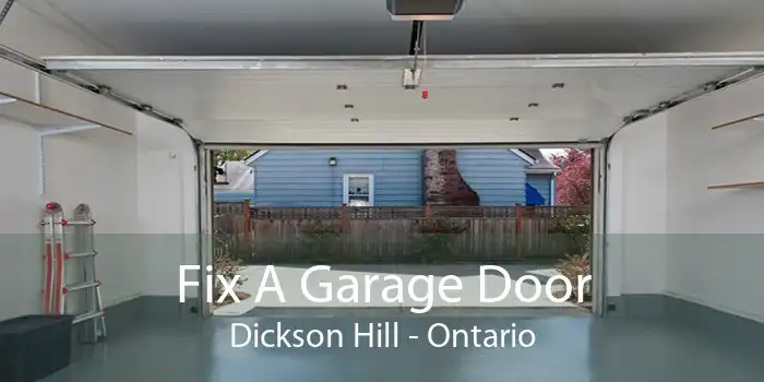 Fix A Garage Door Dickson Hill - Ontario
