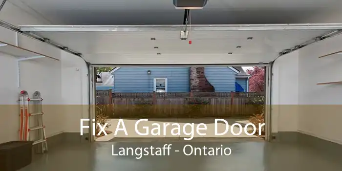 Fix A Garage Door Langstaff - Ontario