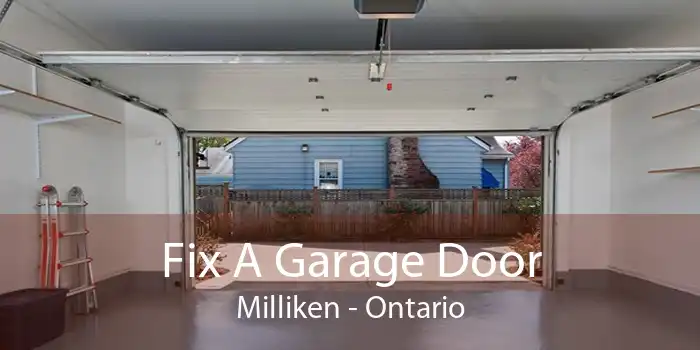 Fix A Garage Door Milliken - Ontario