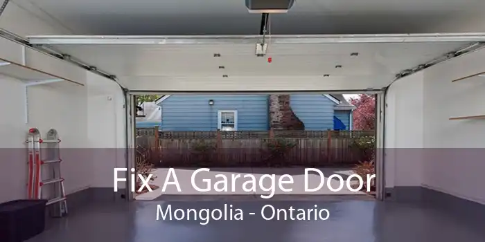 Fix A Garage Door Mongolia - Ontario