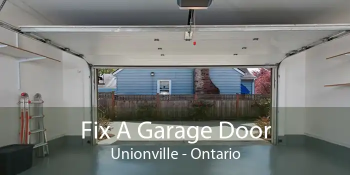 Fix A Garage Door Unionville - Ontario