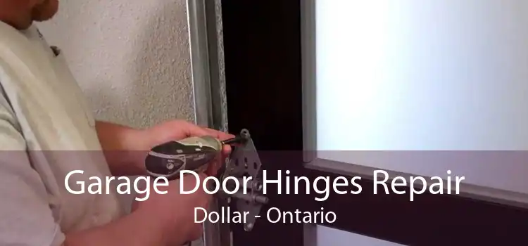 Garage Door Hinges Repair Dollar - Ontario