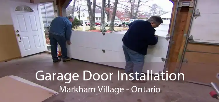 Garage Door Installation Markham Village - Ontario