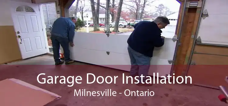 Garage Door Installation Milnesville - Ontario