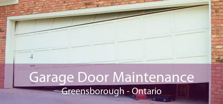 Garage Door Maintenance Greensborough - Ontario