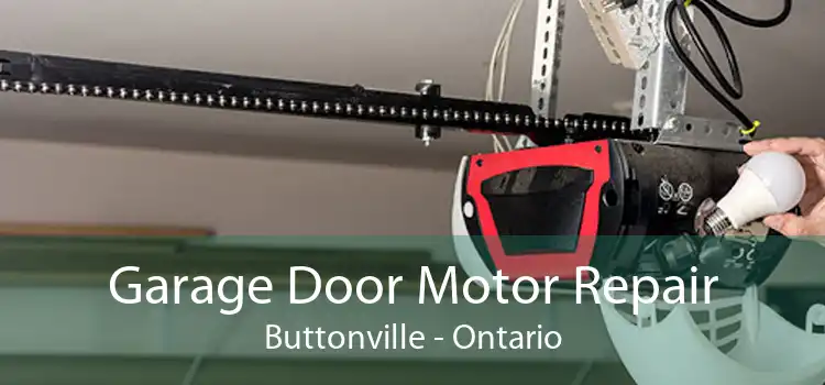 Garage Door Motor Repair Buttonville - Ontario