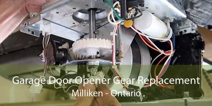 Garage Door Opener Gear Replacement Milliken - Ontario