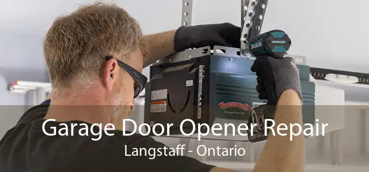 Garage Door Opener Repair Langstaff - Ontario