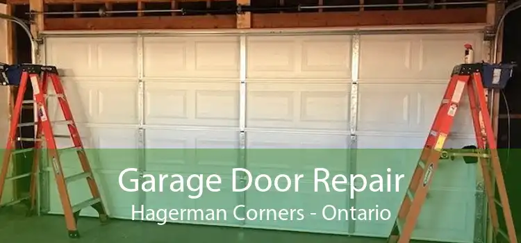 Garage Door Repair Hagerman Corners - Ontario