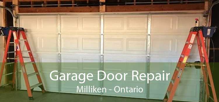 Garage Door Repair Milliken - Ontario