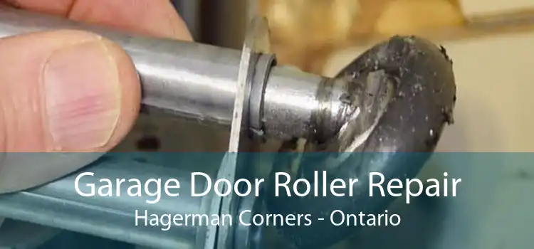 Garage Door Roller Repair Hagerman Corners - Ontario