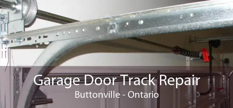 Garage Door Track Repair Buttonville - Ontario