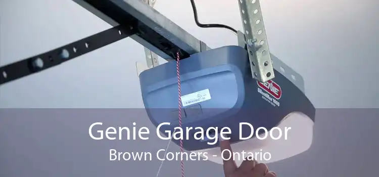 Genie Garage Door Brown Corners - Ontario
