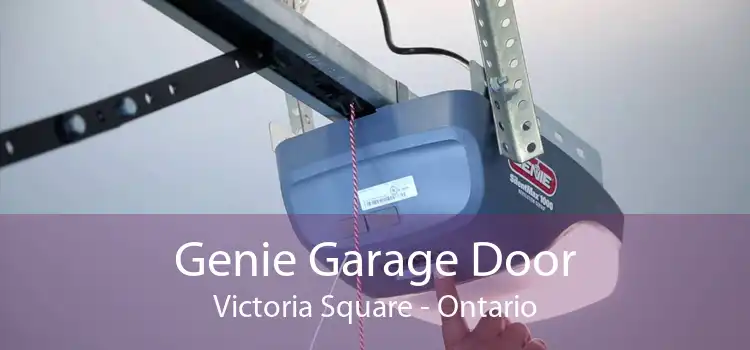 Genie Garage Door Victoria Square - Ontario
