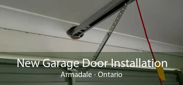 New Garage Door Installation Armadale - Ontario