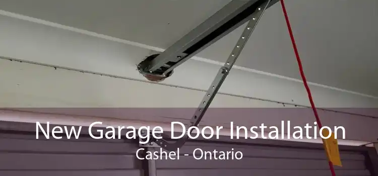 New Garage Door Installation Cashel - Ontario
