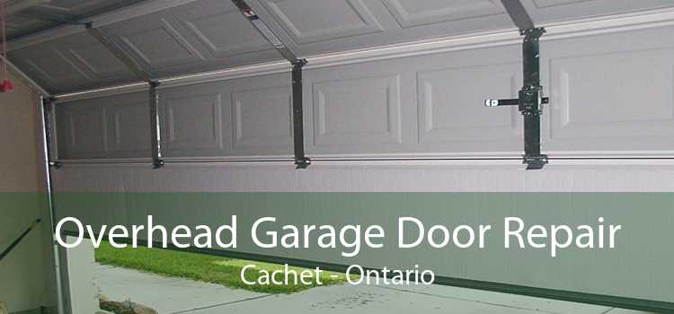 Overhead Garage Door Repair Cachet - Ontario