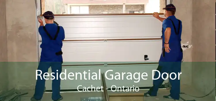 Residential Garage Door Cachet - Ontario