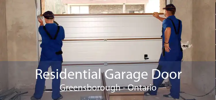 Residential Garage Door Greensborough - Ontario