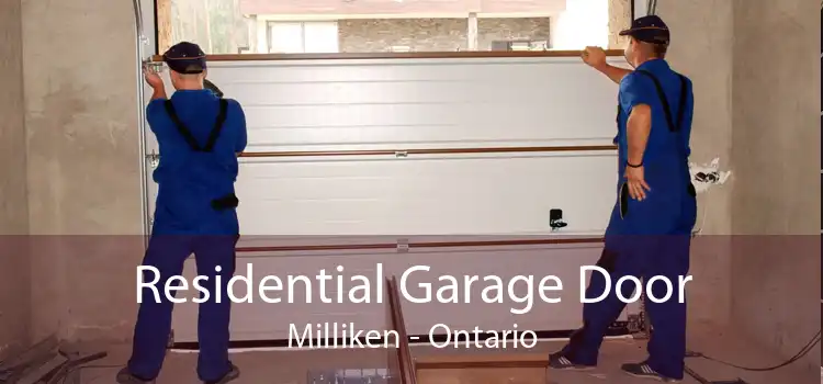 Residential Garage Door Milliken - Ontario