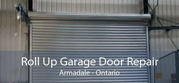 Roll Up Garage Door Repair Armadale - Ontario