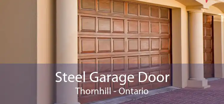 Steel Garage Door Thornhill - Ontario