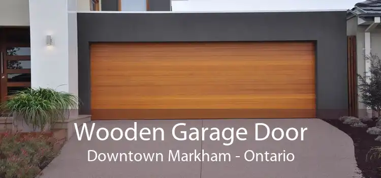 Wooden Garage Door Downtown Markham - Ontario