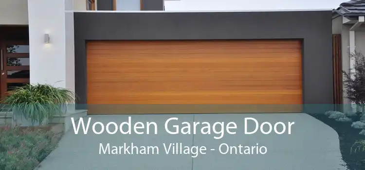Wooden Garage Door Markham Village - Ontario