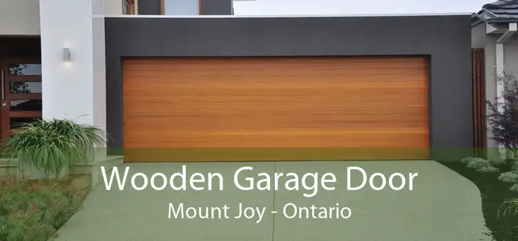 Wooden Garage Door Mount Joy - Ontario