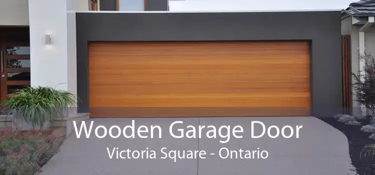 Wooden Garage Door Victoria Square - Ontario